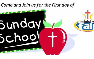 First Day of Sunday School and Ministry Sunday