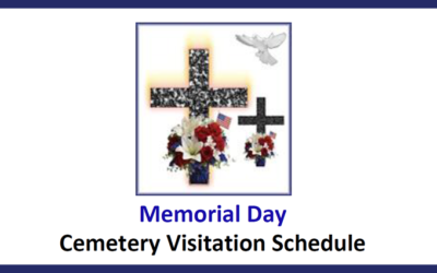 Memorial Day Visitation Schedule